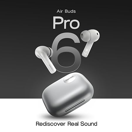 Noise Newly Launched Air Buds Pro 6 in-Ear Truly Wireless Earbuds with Hybrid ANC (up to 49dB) - Rajputtrade